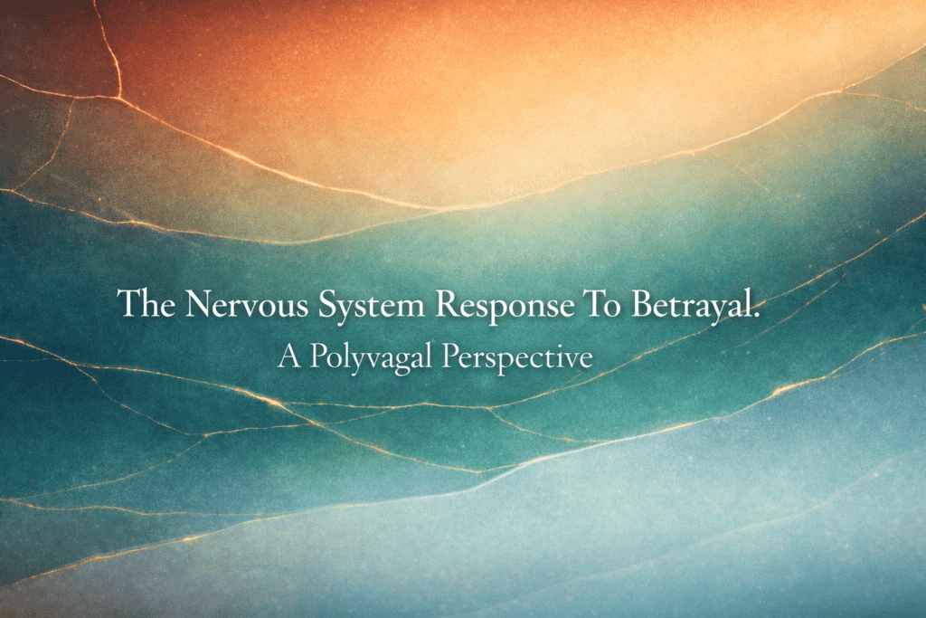 nervous system response to betrayal polyvagal theory betrayal trauma